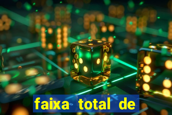 faixa total de gols 2 3 o que significa